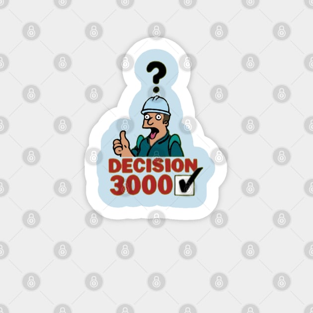 Decision 3000 Sticker by bakru84